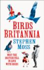 Image for Birds Britannia : Why the British Fell in Love with Birds