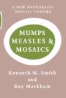Image for Mumps, Measles and Mosaics