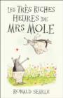 Image for Les tres riches heures de Mrs Mole