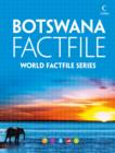 Image for Botswana Factfile: An encyclopaedia of everything you need to know about Botswana, for teachers, students and travellers.