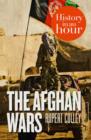 Image for The Afghan Wars: History in an Hour