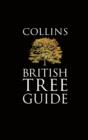 Image for Collins British tree guide