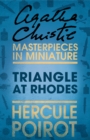 Image for Triangle at Rhodes: A Hercule Poirot Short Story