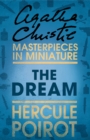 Image for The Dream: A Hercule Poirot Short Story