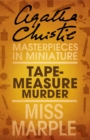Image for Tape Measure Murder: A Miss Marple Short Story
