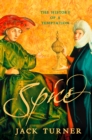 Image for Spice: the history of a temptation