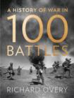 Image for A history of war in 100 battles