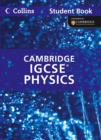 Image for Collins IGCSE physics  : Cambridge International Examinations: Student book