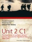 Image for Student support materials for Edexcel AS historyUnit 2 C1,: The experience of warfare in Britain : : Edexcel AS Unit 2 Option C1: The Experience of Warfare in Britain: Crimea, Boer and the First World 