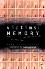 Image for Victims of Memory: Incest Accusations and Shattered Lives