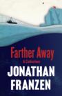 Image for Farther away