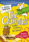 Image for The Clumsies make a mess of the school : 5