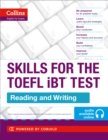 Image for Skills for the TOEFL iBT  test: Reading and writing