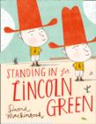 Image for Standing in for Lincoln Green