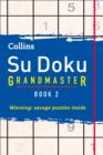 Image for Collins Su Doku Grandmaster : Book 2