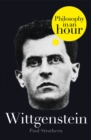 Image for Wittgenstein: Philosophy in an Hour