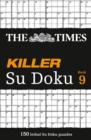 Image for The Times Killer Su Doku Book 9 : 150 Challenging Puzzles from the Times