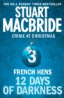 Image for Twelve Days of Darkness: Crime at Christmas (3) - French Hens (short story) : 3
