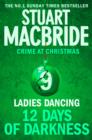 Image for Twelve Days of Darkness: Crime at Christmas (9) - Ladies Dancing (short story)
