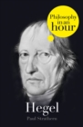 Image for Hegel: Philosophy in an Hour