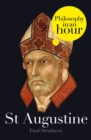 Image for St Augustine: Philosophy in an Hour