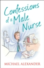 Image for Confessions of a male nurse