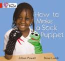 Image for How to Make a Sock Puppet? Workbook