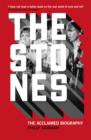 Image for The Stones  : the acclaimed biography