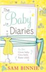 Image for The baby diaries