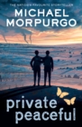 Private Peaceful by Morpurgo, Michael cover image