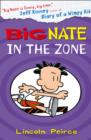 Image for Big Nate in the Zone
