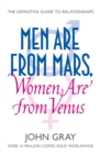 Image for Men are from Mars, women are from Venus: the definitive guide to relationships