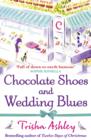 Image for Chocolate shoes and wedding blues