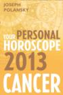 Image for Cancer 2013: Your Personal Horoscope