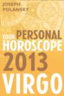 Image for Virgo 2013: Your Personal Horoscope