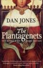 Image for The Plantagenets  : the warrior kings who invented England