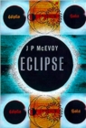 Image for Eclipse: the science and history of nature&#39;s most spectacular phenomenon
