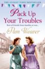 Image for Pack up your troubles