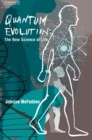 Image for Quantum evolution: life in the multiverse