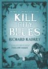 Image for Kill City Blues