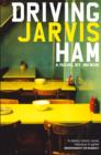 Image for Driving Jarvis Ham