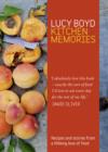 Image for Kitchen memories: recipes and stories from a lifelong love of food
