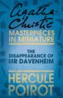Image for The Disappearance of Mr Davenheim: A Hercule Poirot Short Story