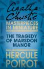 Image for The Tragedy of Marsdon Manor: A Hercule Poirot Short Story