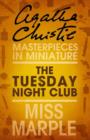 Image for The Tuesday Night Club: A Miss Marple Short Story
