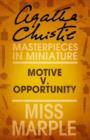 Image for Motive v. Opportunity: A Miss Marple Short Story