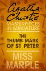 Image for The Thumb Mark of St Peter: A Miss Marple Short Story