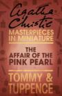 Image for The Affair of the Pink Pearl: An Agatha Christie Short Story