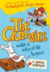 Image for The Clumsies make a mess of the airport