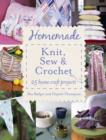 Image for Homemade Knit, Sew &amp; Crochet